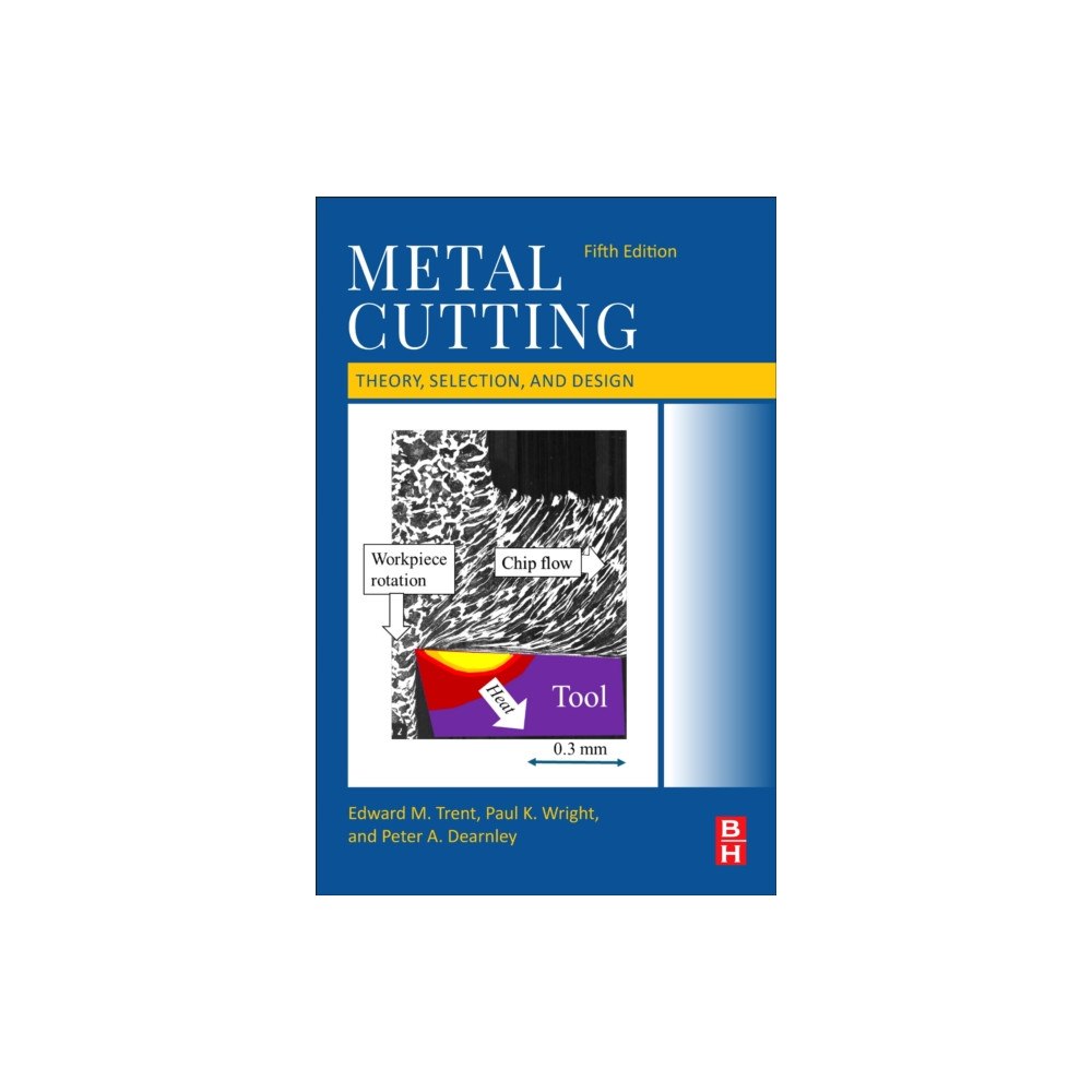 Elsevier - Health Sciences Division Metal Cutting (häftad, eng)