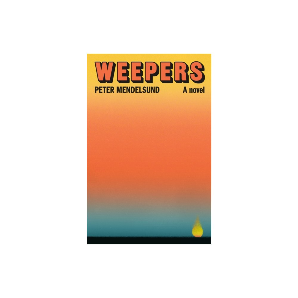 Farrar, Straus & Giroux Inc Weepers (inbunden, eng)