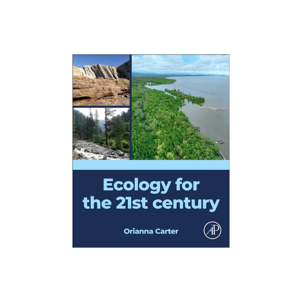 Elsevier Science Publishing Co Inc Ecology for the 21st century (häftad, eng)