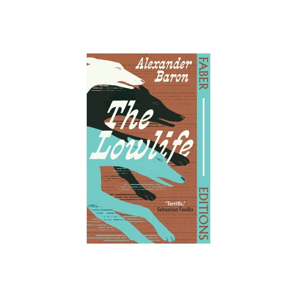 Faber & Faber The Lowlife (Faber Editions) (häftad, eng)