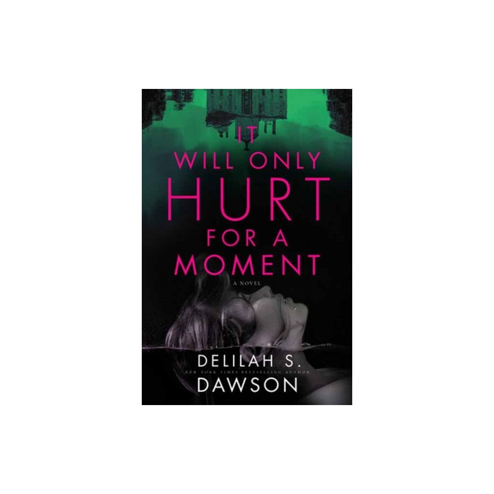 Random House USA Inc It Will Only Hurt for a Moment (häftad, eng)