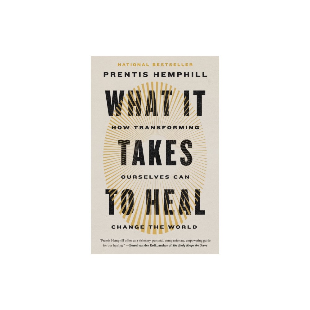 Random House Inc What It Takes to Heal (häftad, eng)