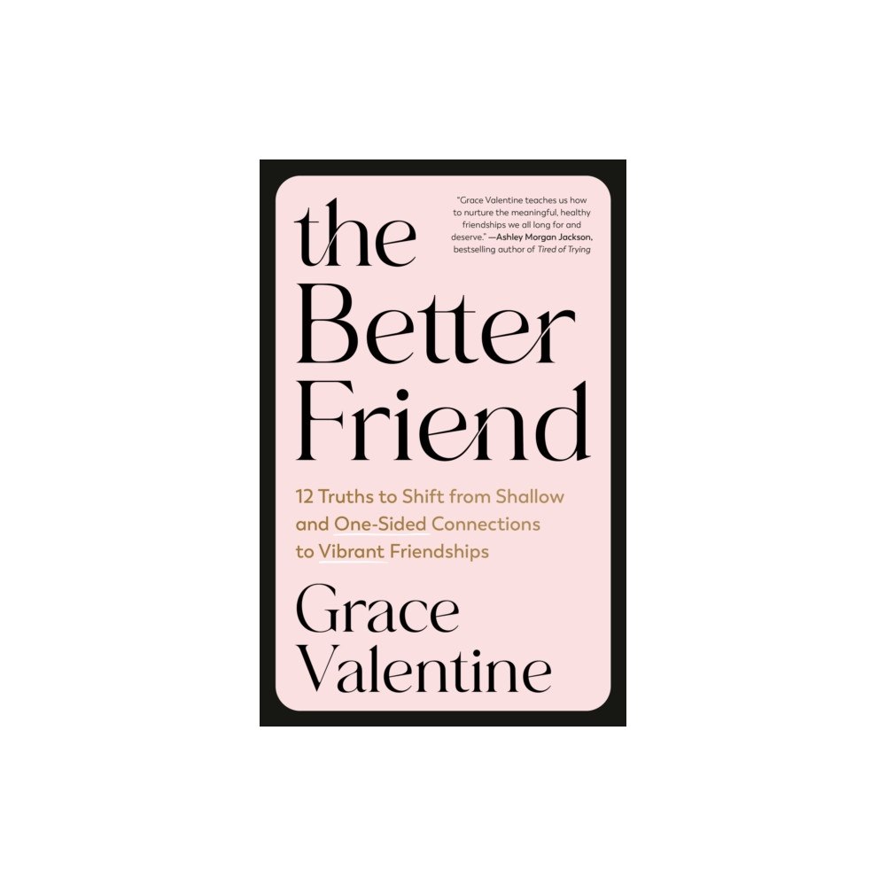 Waterbrook Press (A Division of Random House Inc) The Better Friend (häftad, eng)