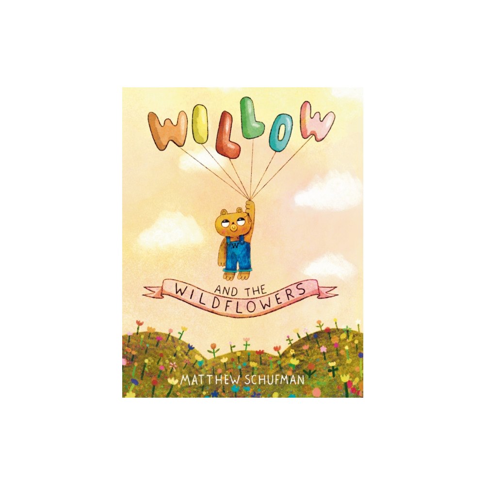 Random House USA Inc Willow and the Wildflowers (inbunden, eng)