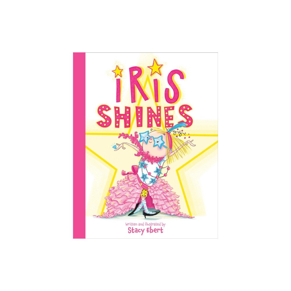 Penguin Young Readers Iris Shines (inbunden, eng)