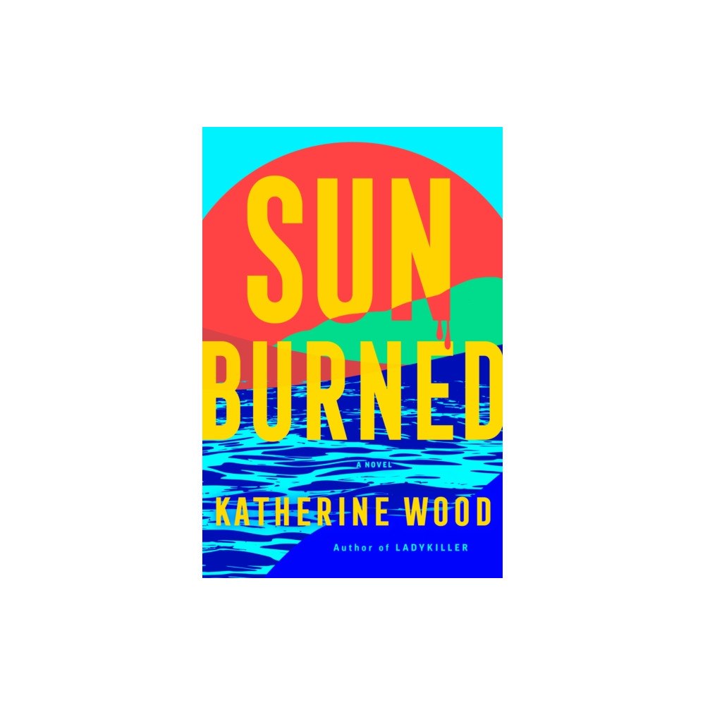 Random House USA Inc Sunburned (inbunden, eng)