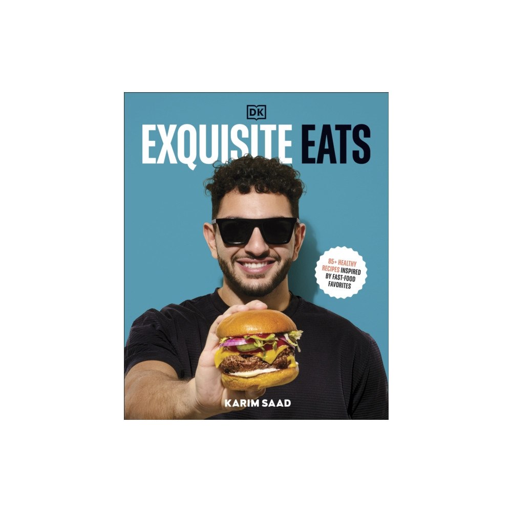 DK Exquisite Eats (inbunden, eng)
