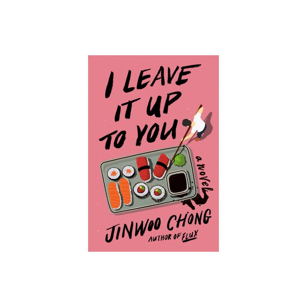 Penguin Random House USA I Leave It Up to You: A Novel (häftad, eng)