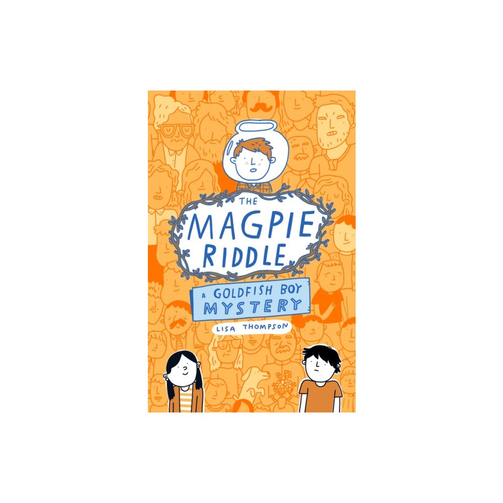 Scholastic The Magpie Riddle: a Goldfish Boy Mystery (häftad, eng)