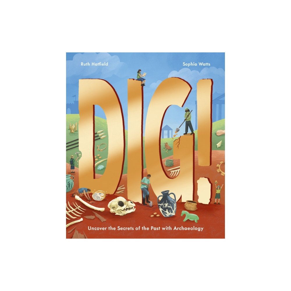 Quarto Publishing Plc Dig! (inbunden, eng)