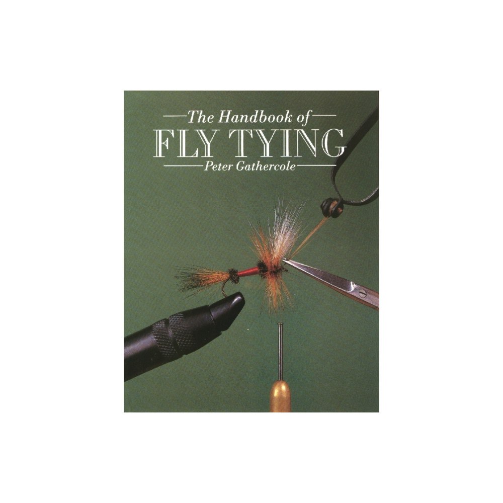 The Crowood Press Ltd The Handbook of Fly Tying (häftad, eng)