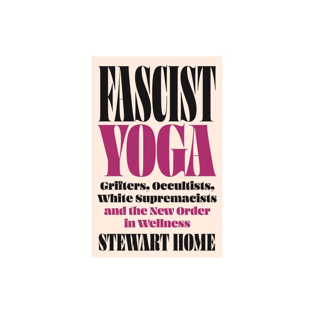 Pluto Press Fascist Yoga (häftad, eng)