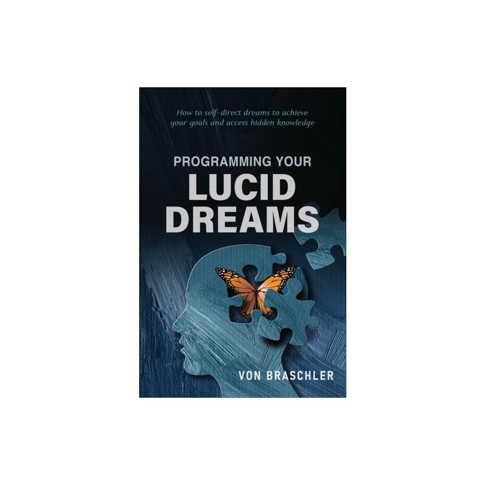 Schiffer Publishing Ltd Programming Your Lucid Dreams (häftad, eng)