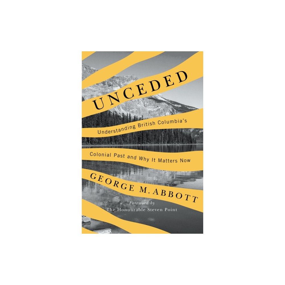 University of british columbia press Unceded (häftad, eng)