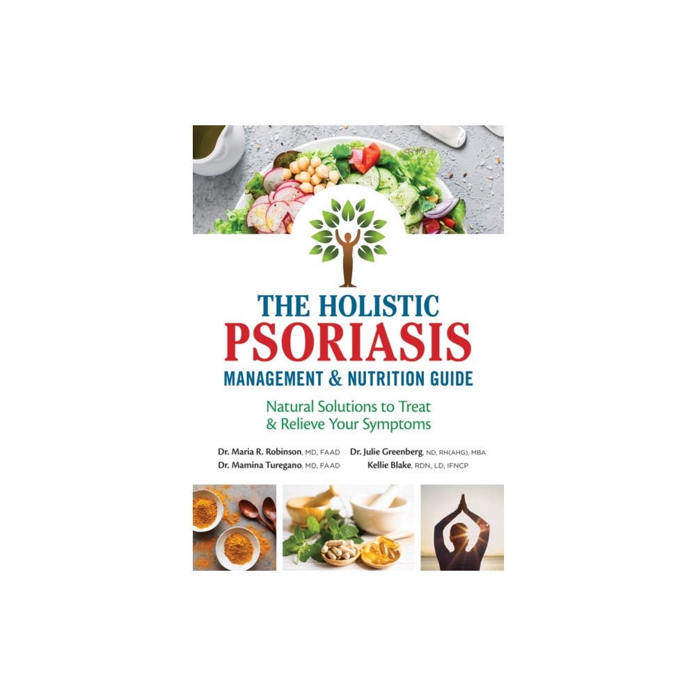 Firefly Books Ltd The Holistic Psoriasis Management and Nutrition Guide (häftad, eng)