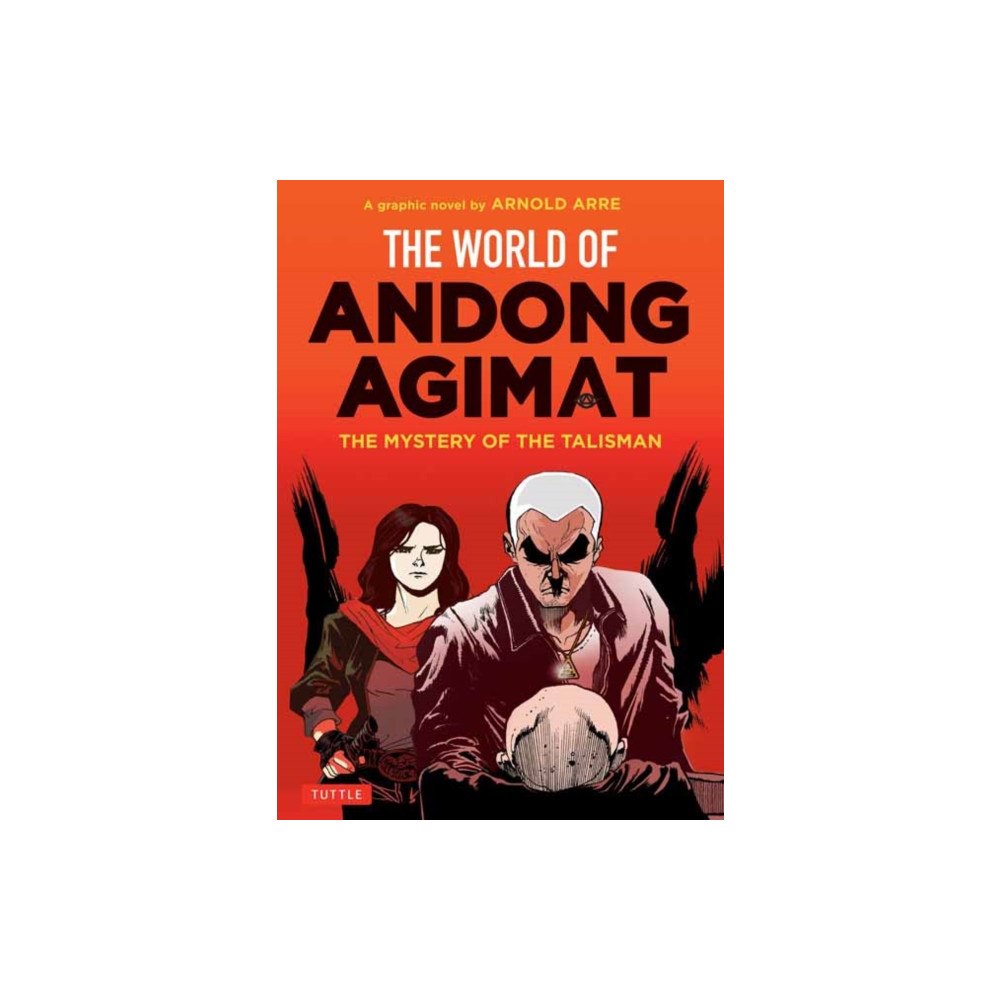 Tuttle Publishing The World of Andong Agimat (häftad, eng)