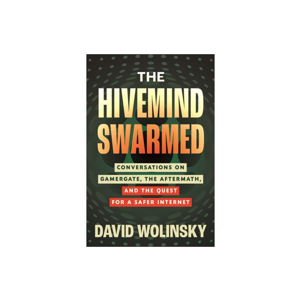 Beacon Press The Hivemind Swarmed (inbunden, eng)