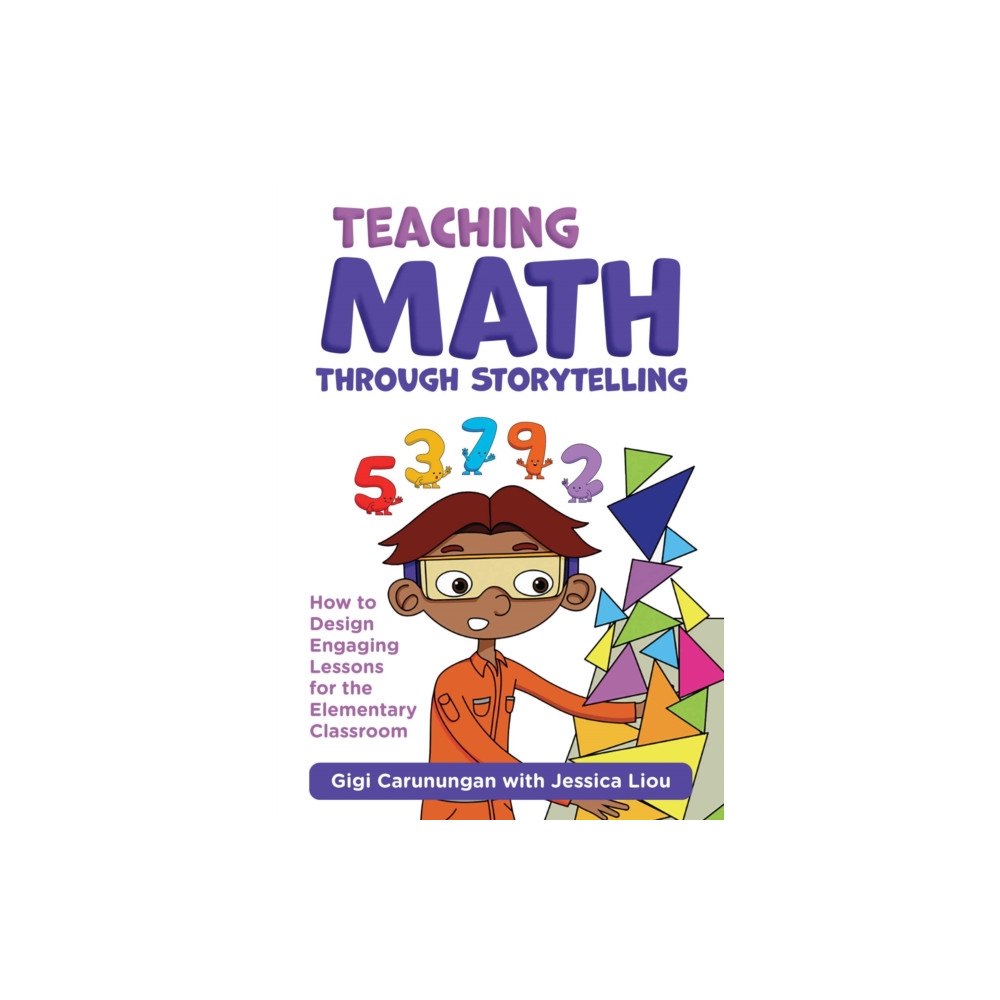 Teachers' College Press Teaching Math Through Storytelling (häftad, eng)
