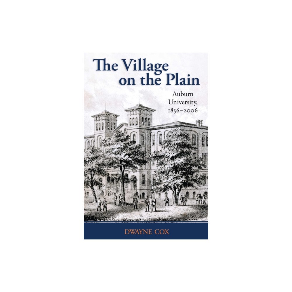 The University of Alabama Press The Village on the Plain (häftad, eng)