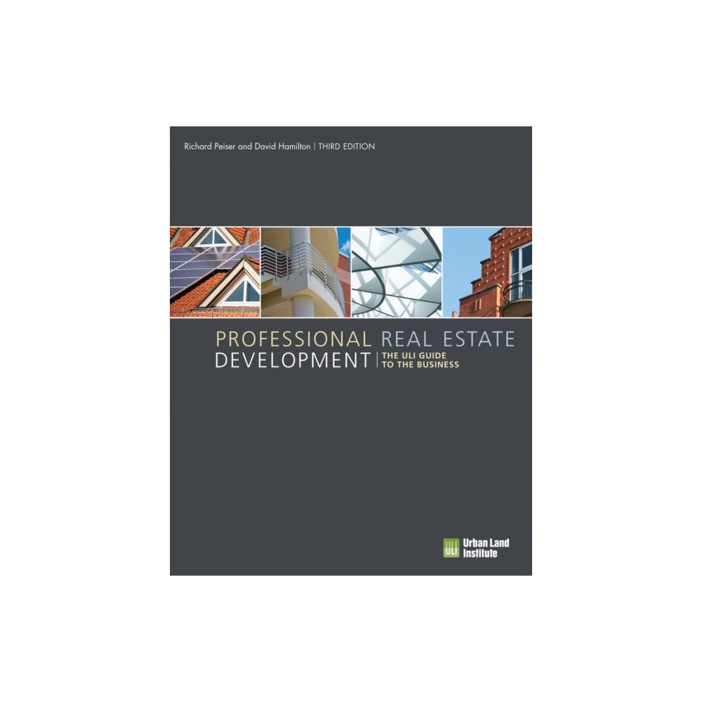 Urban Land Institute,U.S. Professional Real Estate Development (häftad, eng)