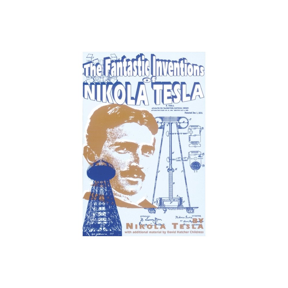 Adventures Unlimited Press The Fantastic Inventions of Nikola Tesla (häftad, eng)