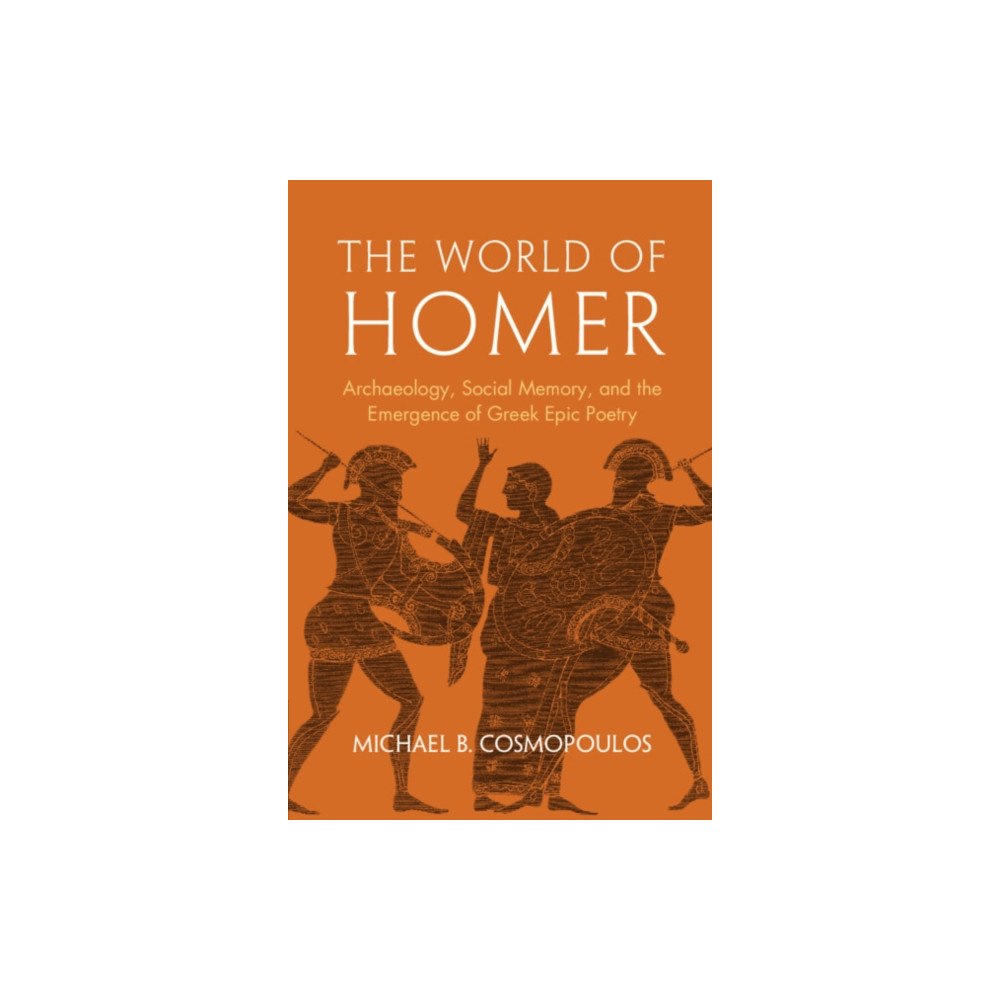 Cambridge University Press The World of Homer (inbunden, eng)