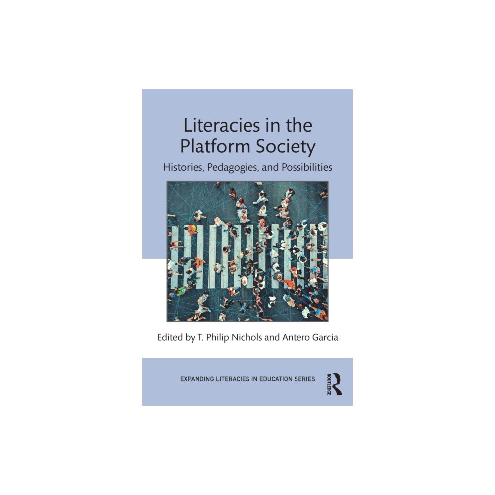 Taylor & francis ltd Literacies in the Platform Society (häftad, eng)