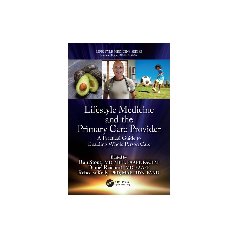Taylor & francis ltd Lifestyle Medicine and the Primary Care Provider (häftad, eng)