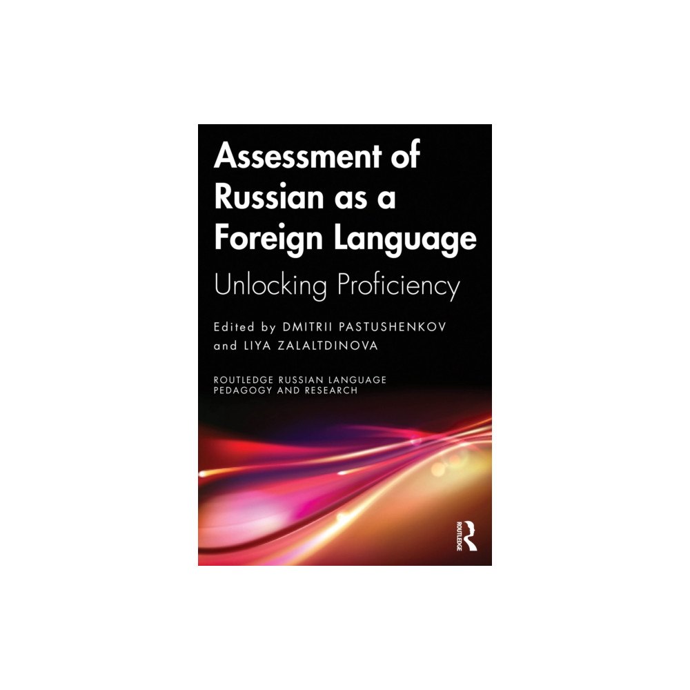 Taylor & francis ltd Assessment of Russian as a Foreign Language (häftad, eng)