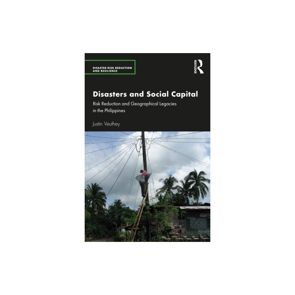 Taylor & francis ltd Disasters and Social Capital (häftad, eng)