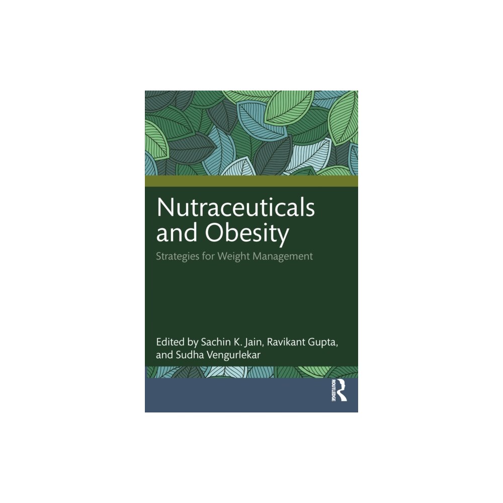 Taylor & francis ltd Nutraceuticals and Obesity (häftad, eng)