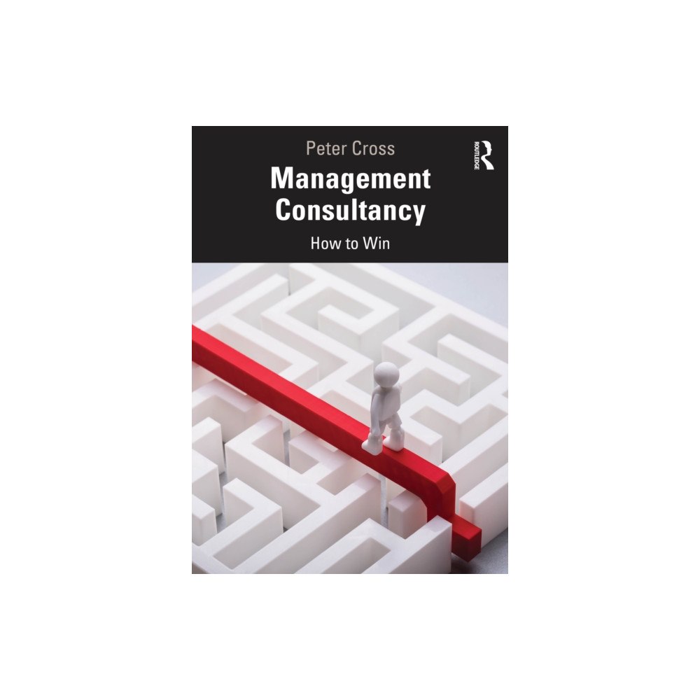 Taylor & francis ltd Management Consultancy (häftad, eng)