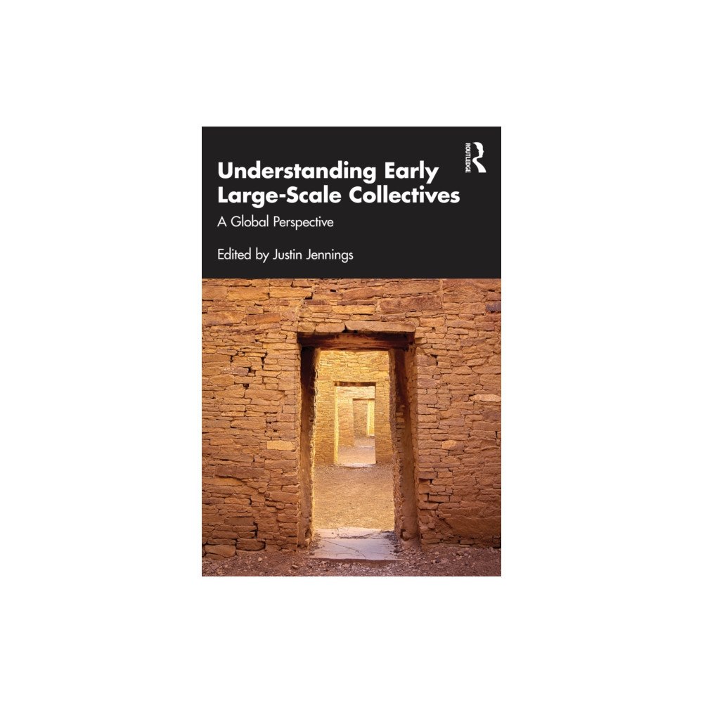 Taylor & francis ltd Understanding Early Large-Scale Collectives (häftad, eng)