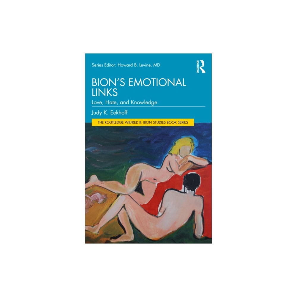 Taylor & francis ltd Bion’s Emotional Links (häftad, eng)