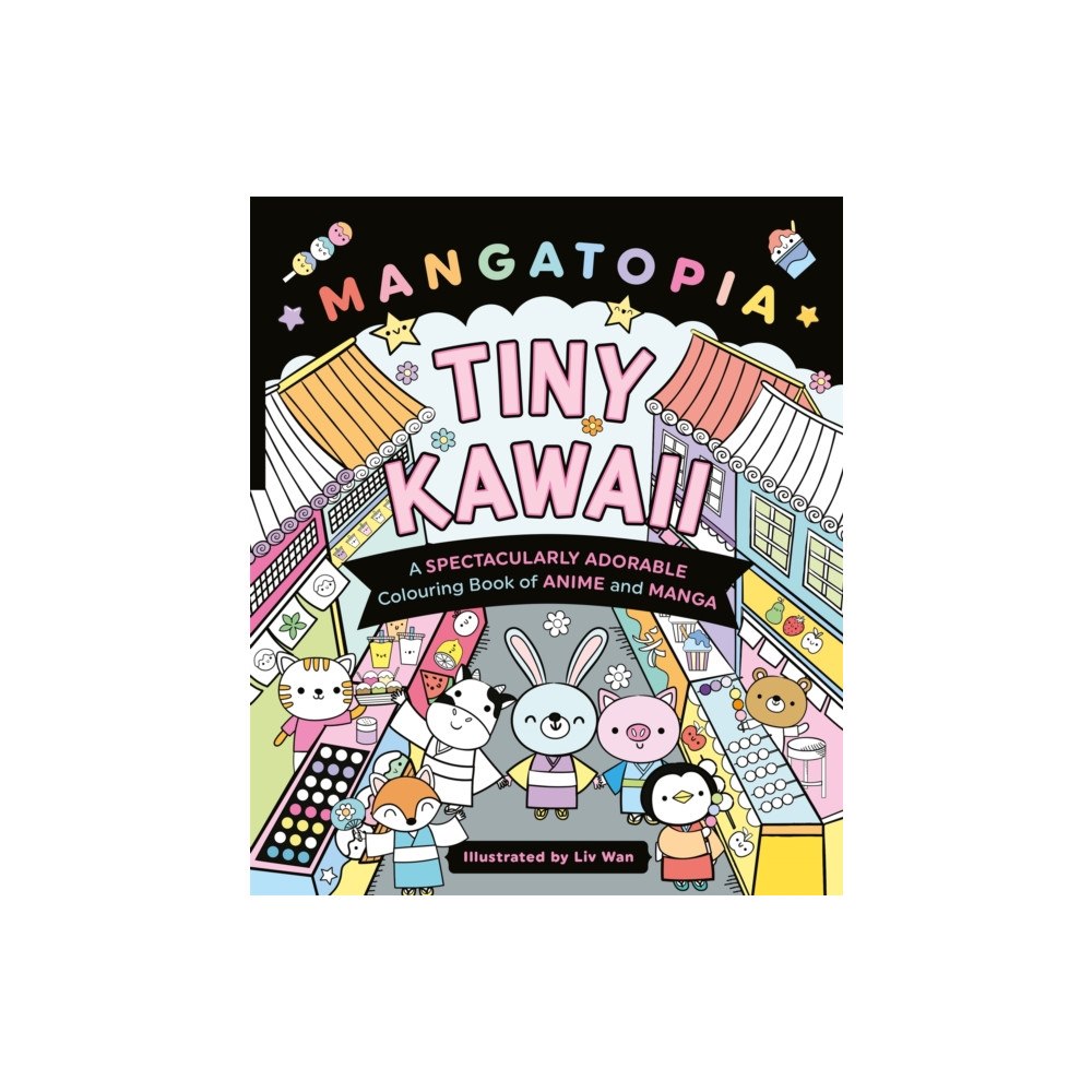 Pan Macmillan Mangatopia Tiny Kawaii (häftad, eng)