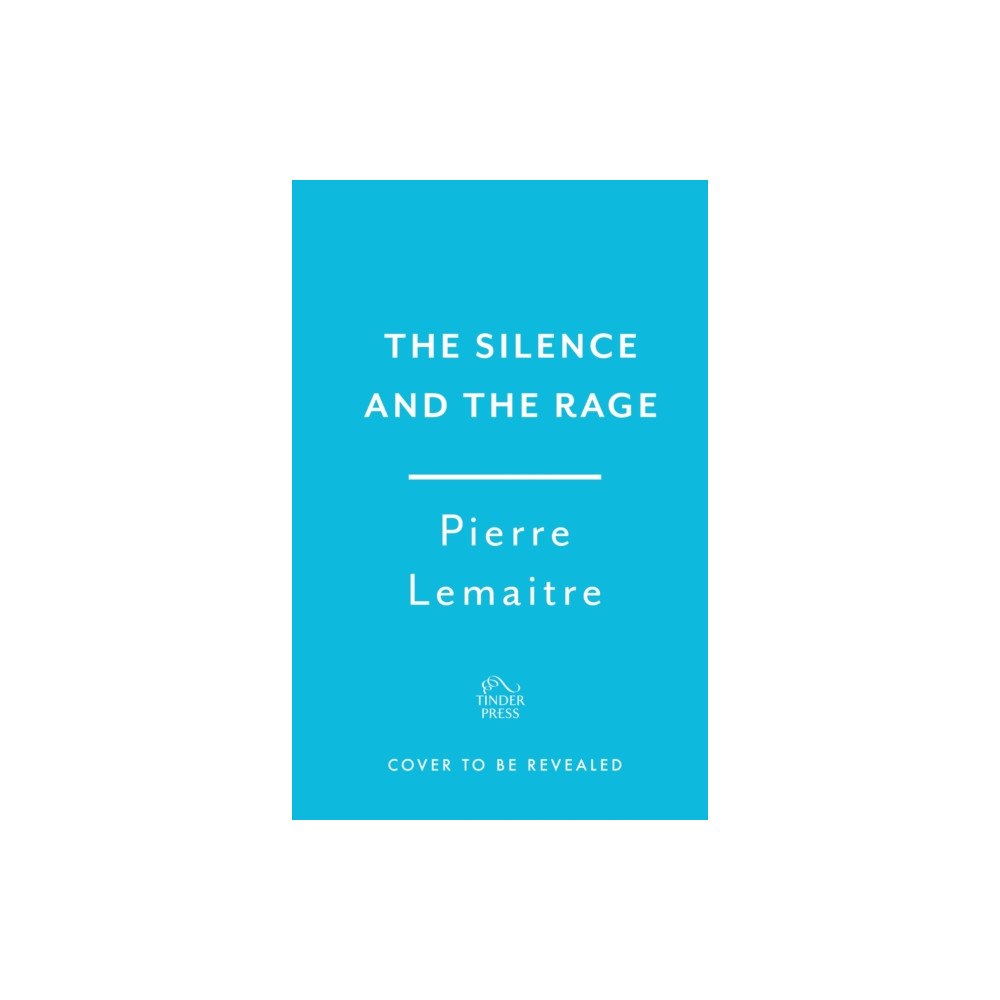 Headline Publishing Group The Silence and the Rage (inbunden, eng)