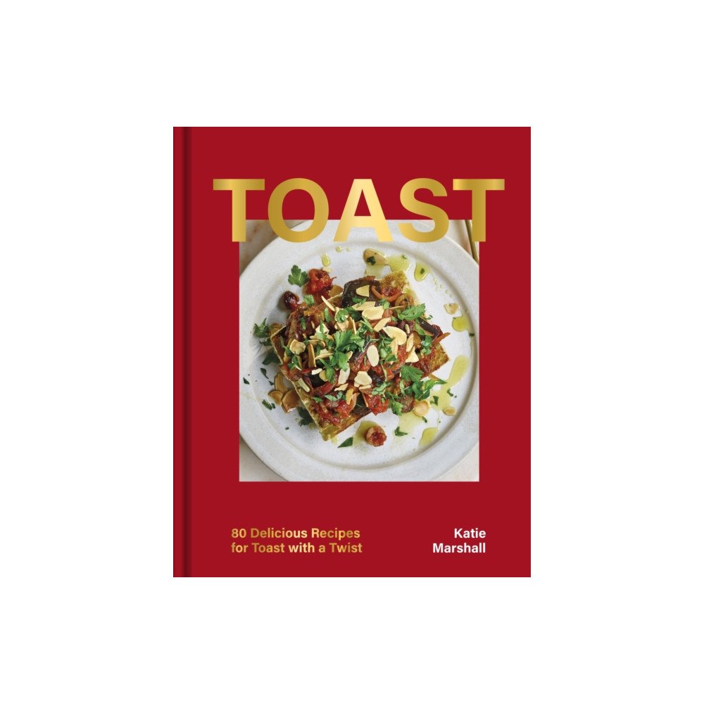Headline Publishing Group Toast (inbunden, eng)