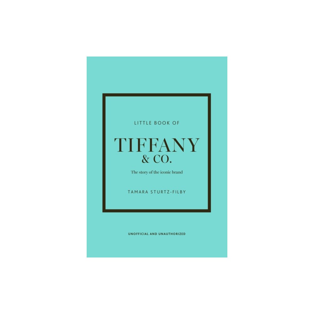 Headline Publishing Group Little Book of Tiffany & Co. (inbunden, eng)