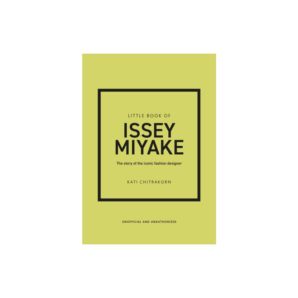 Headline Publishing Group Little Book of Issey Miyake (inbunden, eng)