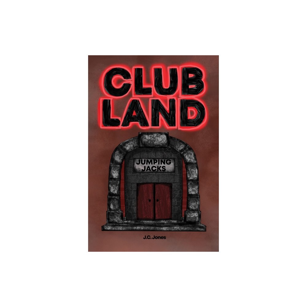 Austin Macauley Publishers Clubland (häftad, eng)
