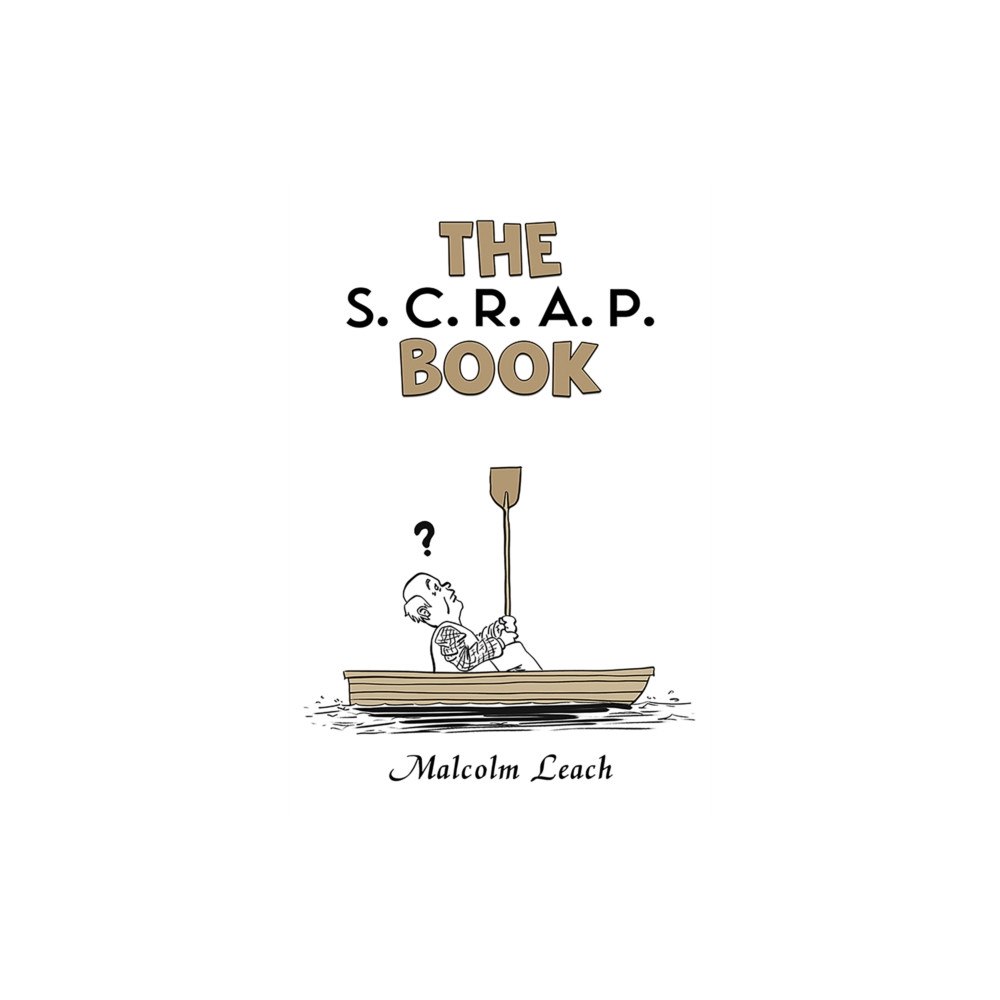 Austin Macauley Publishers The S. C. R. A. P. Book (häftad, eng)