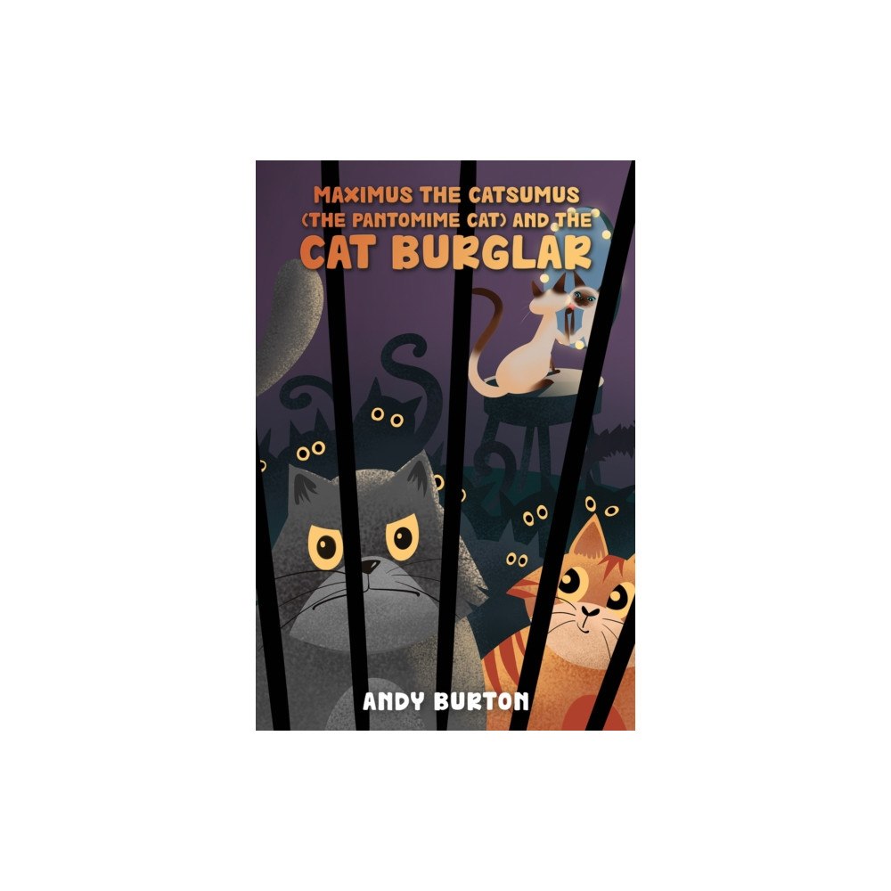 Austin Macauley Publishers Maximus the Catsumus (The Pantomime Cat) and the Cat Burglar (häftad, eng)