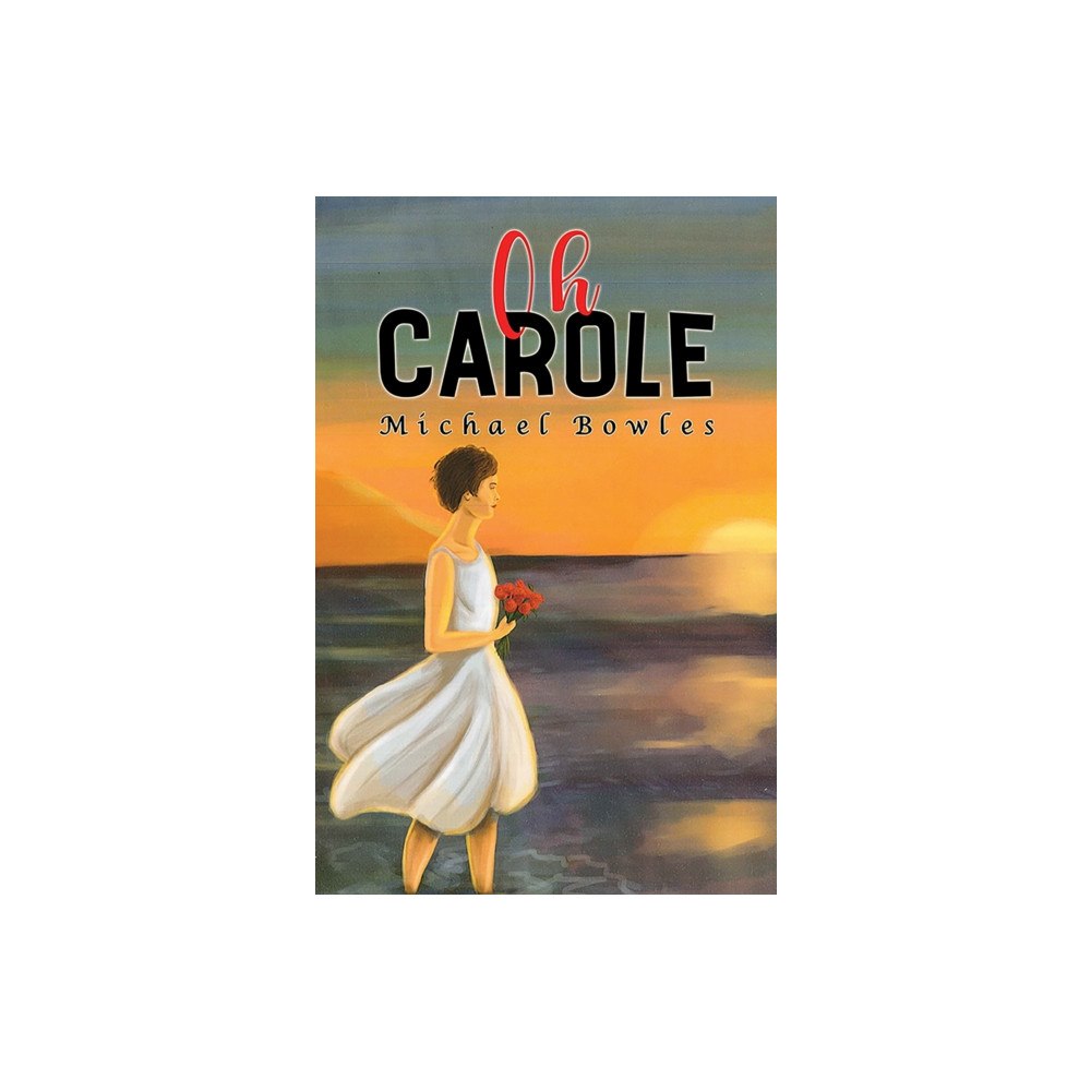 Austin Macauley Publishers Oh Carole (häftad, eng)