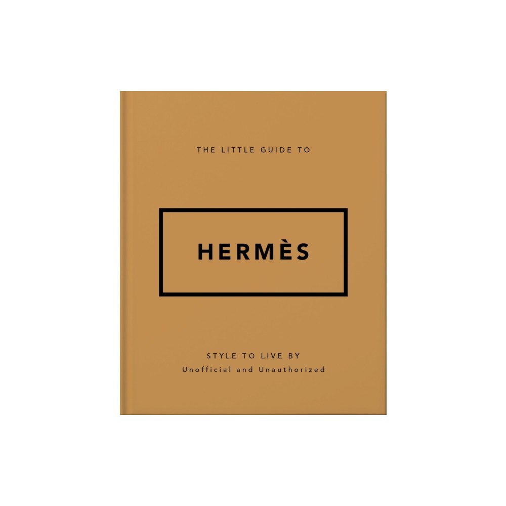 Headline Publishing Group The Little Guide to Hermes (inbunden, eng)
