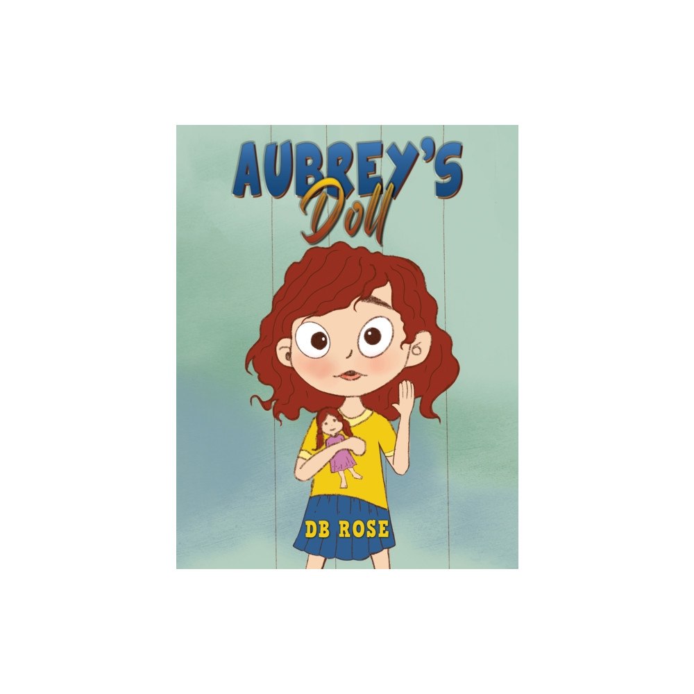 Austin Macauley Publishers Aubrey's Doll (häftad, eng)
