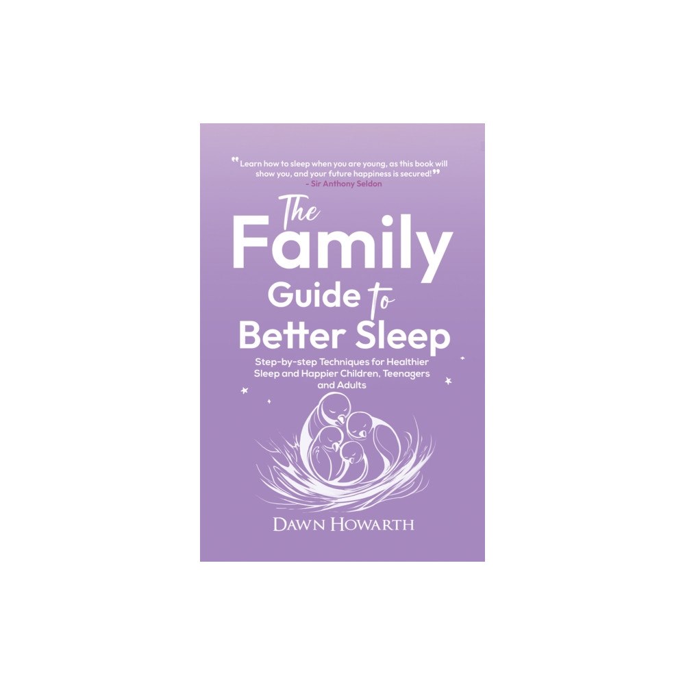 Austin Macauley Publishers The Family Guide to Better Sleep (häftad, eng)