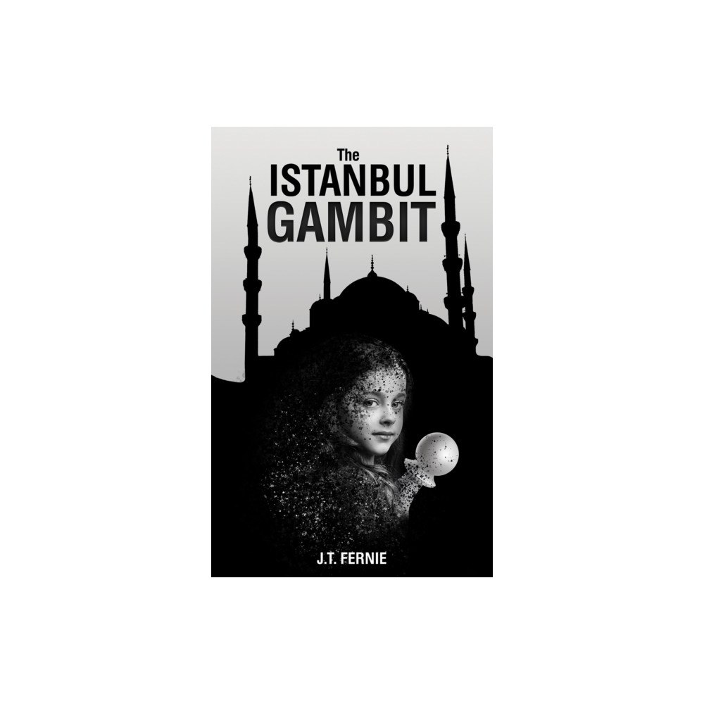 Austin Macauley Publishers The Istanbul Gambit (häftad, eng)