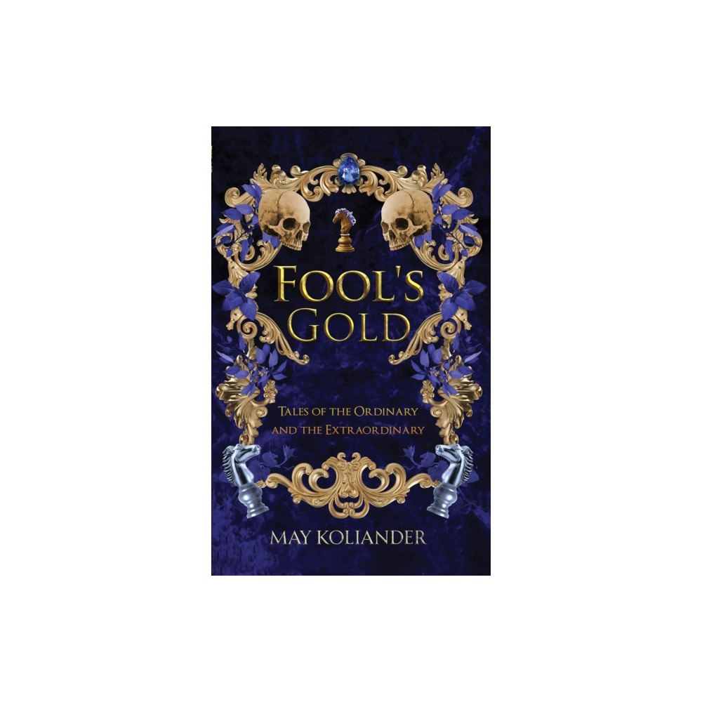 Austin Macauley Publishers Fool’s Gold (häftad, eng)