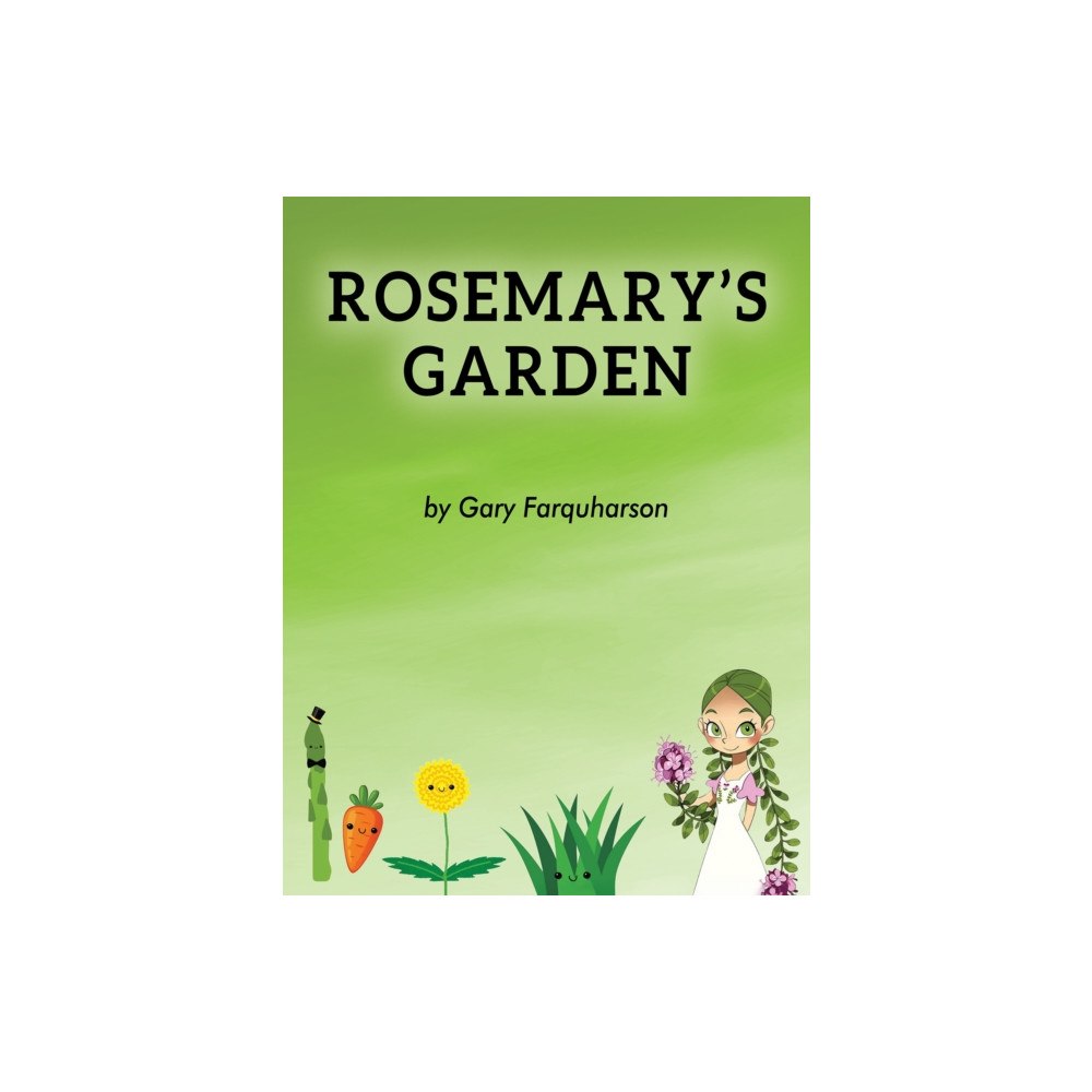 Austin Macauley Publishers Rosemary's Garden (häftad, eng)