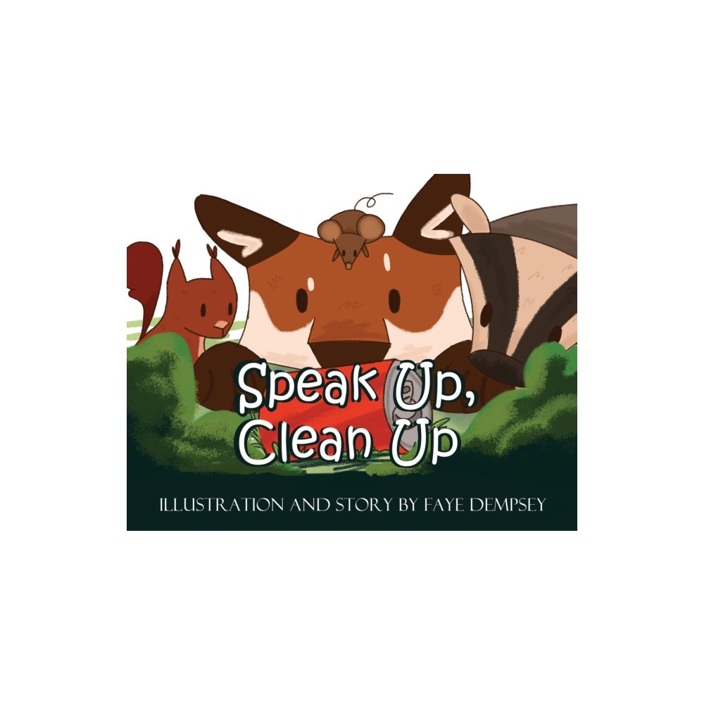 Austin Macauley Publishers Speak Up, Clean Up (häftad, eng)